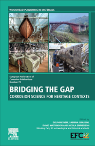 EFC Publication No73-Bridging the gap-corrosion science for heritage contexts EFC Publication No73-Bridging the gap-corrosion science for heritage contexts