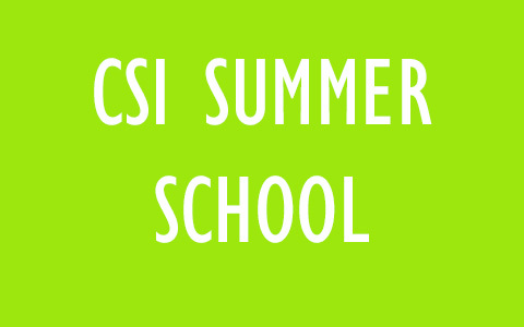CSI Summer School CSI Summer School